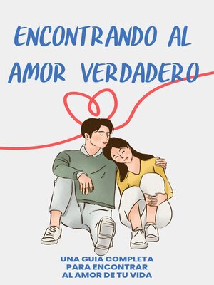 cover image of "Encontrando el Amor Verdadero
